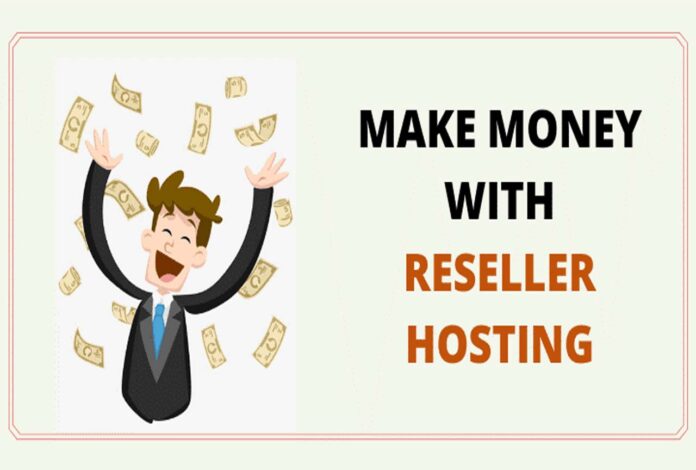 make money with reseller hosting